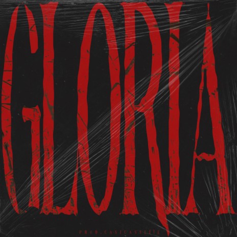 GLORIA | Boomplay Music