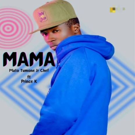 MAMA (feat. Prince K) | Boomplay Music