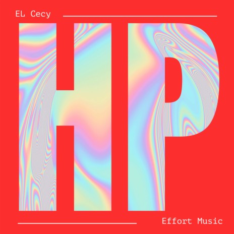 Hp ft. Effort Music | Boomplay Music