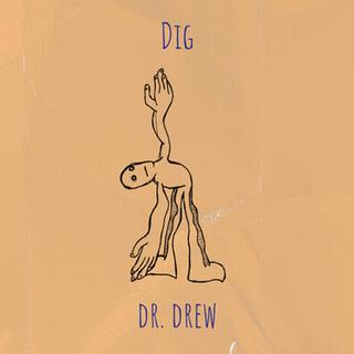 Dig