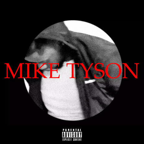 MIKE TYSON | Boomplay Music