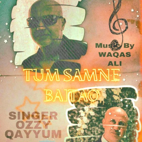 Tum samne baitao | Boomplay Music