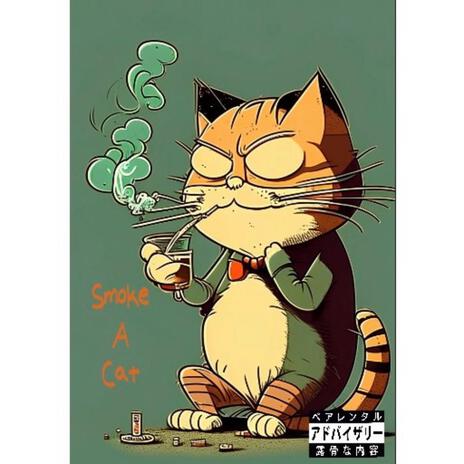 Smoke A Cat ft. Tyrus Archer & DJ Spellbook | Boomplay Music