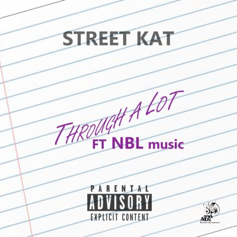 Through a Lot ft. NBL MUSIC | Boomplay Music