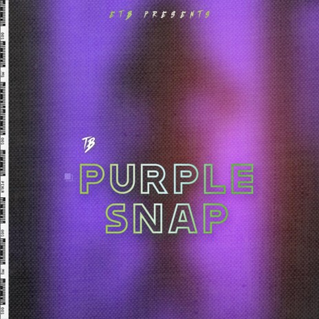 Purple Snap | Boomplay Music