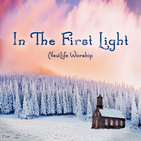 In the First Light | Boomplay Music