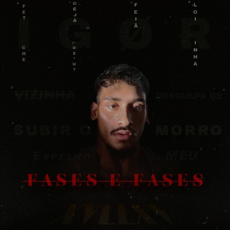 Fases E Fases | Boomplay Music