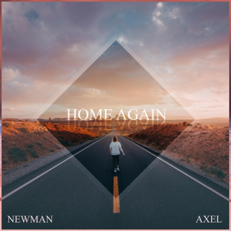 Home Again ft. Axel | Boomplay Music