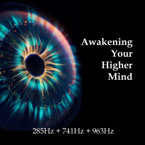 Awakening Your Higher Mind