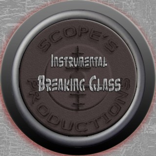 Breaking Glass (Instumental)