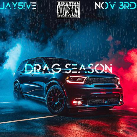 Drag season