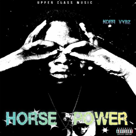 HORSE POWER (Horse power) | Boomplay Music
