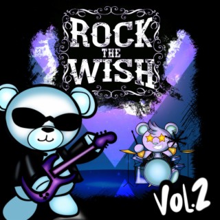 Rock The Wish -, Vol. 2