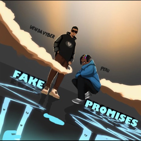 Fake Promises ft. Peru | Boomplay Music