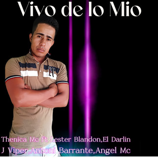 Vivo De Lo Mio