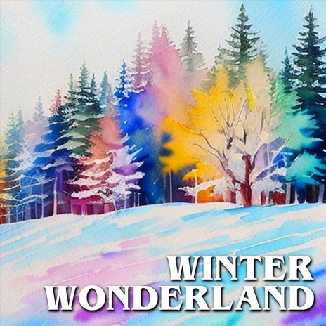 Winter Wonderland | Boomplay Music