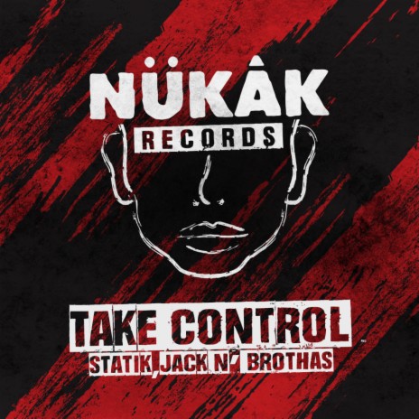 Take Control ft. Jack N' Brothas | Boomplay Music