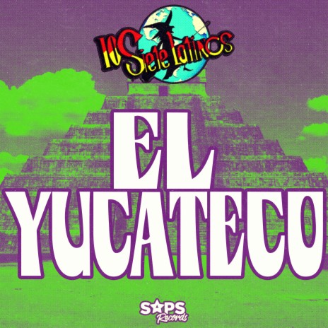 El Yucateco | Boomplay Music