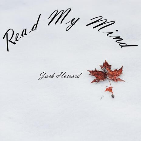 Read My Mind | Boomplay Music