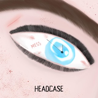 Headcase lyrics | Boomplay Music