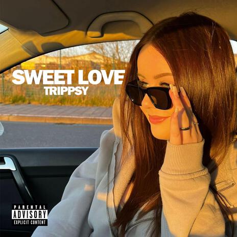 Sweet Love | Boomplay Music