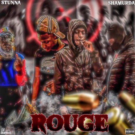 Rouge ft. Stunna | Boomplay Music