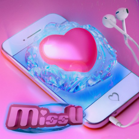 Miss U ft. xKori | Boomplay Music