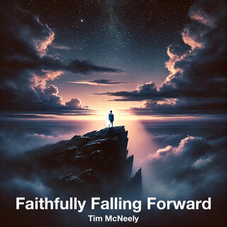 Faithfully Falling Forward