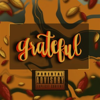 Grateful lyrics | Boomplay Music