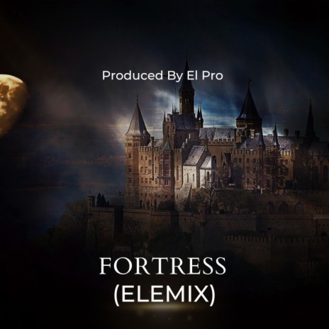 Fortress (ELEMIX Version) ft. KDSML | Boomplay Music