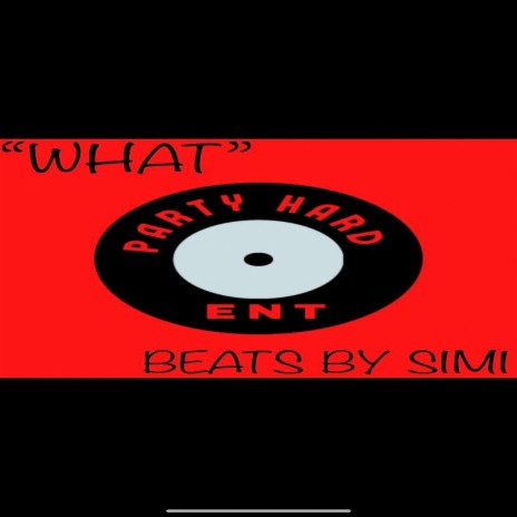 WHAT | Boomplay Music