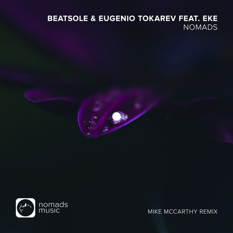 Nomads (Mike McCarthy Remix) ft. Eugenio Tokarev | Boomplay Music