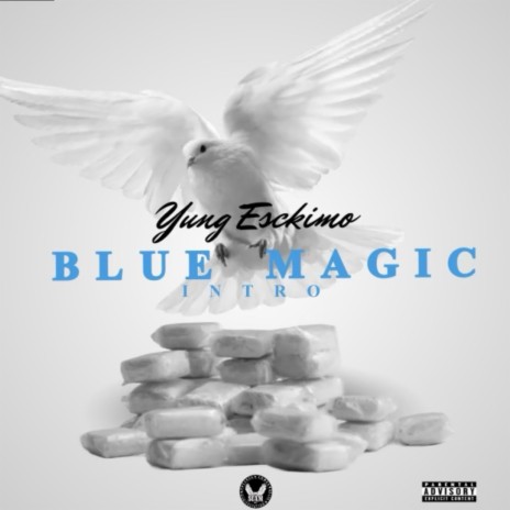 Blue Magic - Intro | Boomplay Music