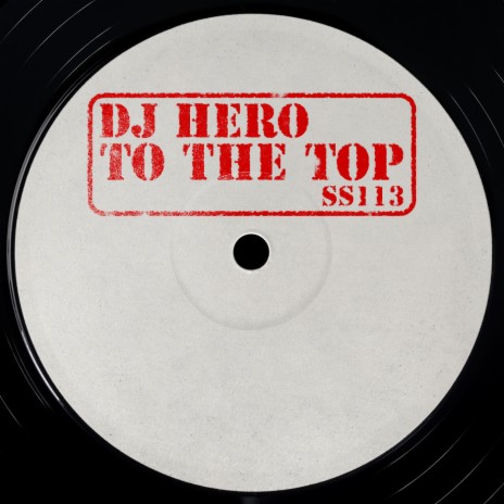 To The Top (Original Mix) | Boomplay Music