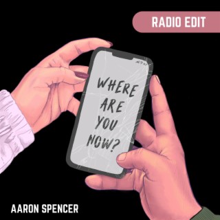 Where Are You Now? (Radio Edit)