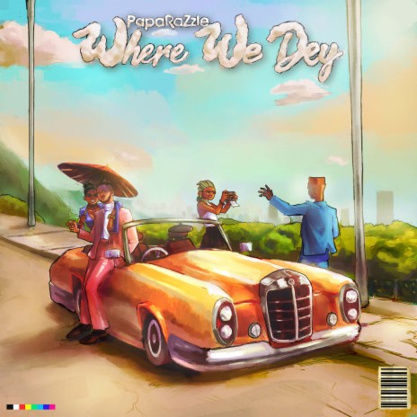 Where We Dey | Boomplay Music