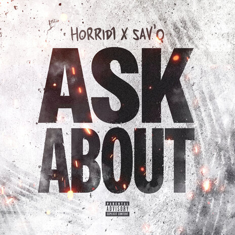 Ask About ft. Sav'O | Boomplay Music