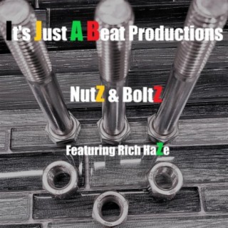 Nutz and Boltz ft. Rob Ill, Tone Dash G & Rich Haze lyrics | Boomplay Music