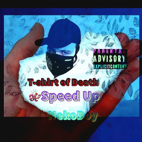 T-shirt of Death (Speed Up) | Boomplay Music