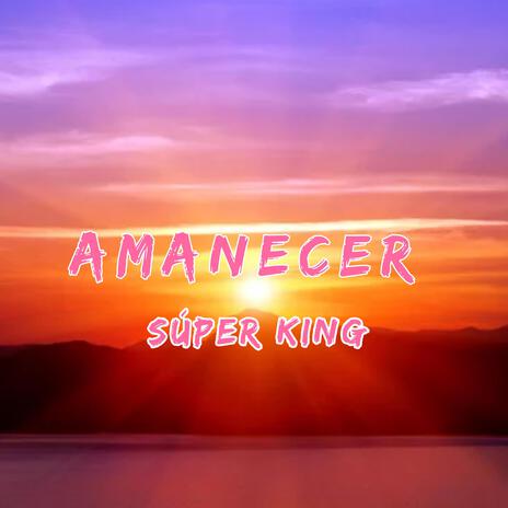 Amanecer | Boomplay Music