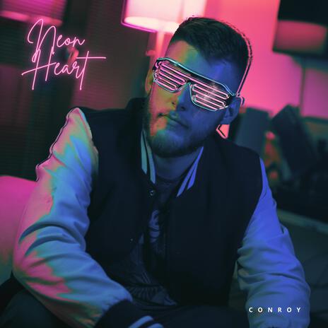 Neon Heart | Boomplay Music