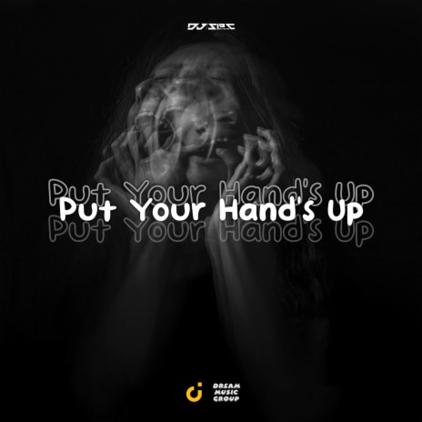 Put Your Hand's Up Trumpet | Boomplay Music