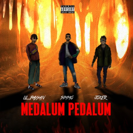 Medalum Pedalum ft. Lil PAYYAN & JOKER390P | Boomplay Music