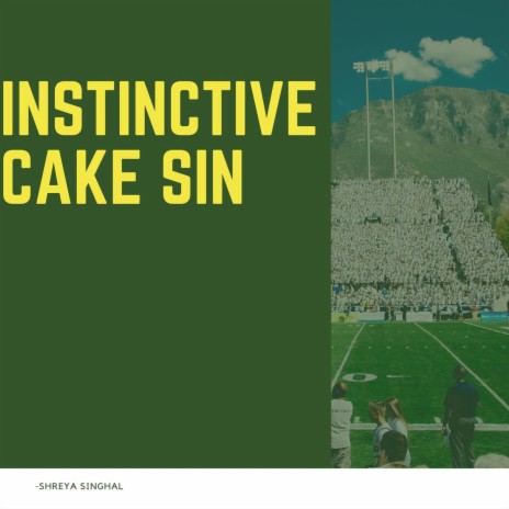 Instinctive Cake Sin