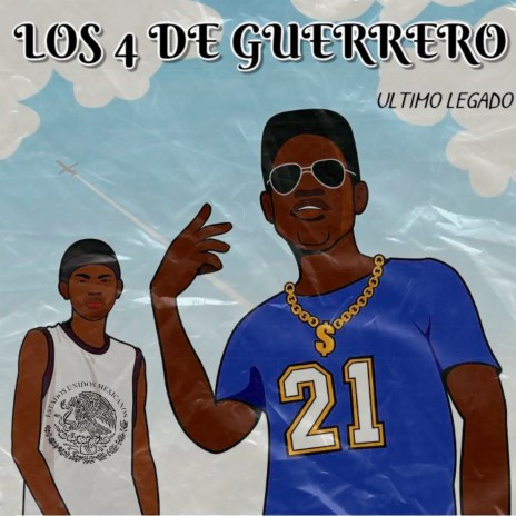 Los 4 de Guerrero | Boomplay Music