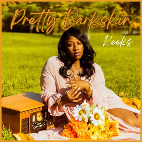 Pretty Darkskin | Boomplay Music