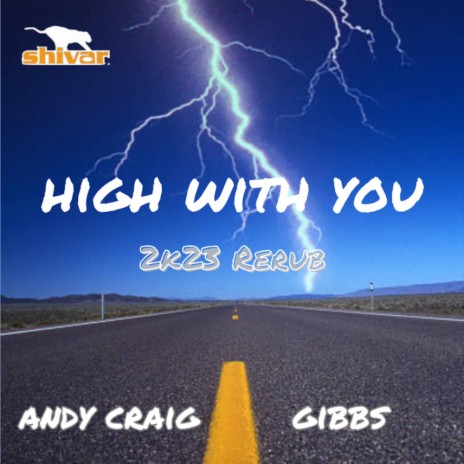 High With You (2K23 Radio Rerub) ft. Gibbs