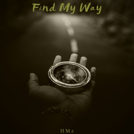 Find My Way | Boomplay Music