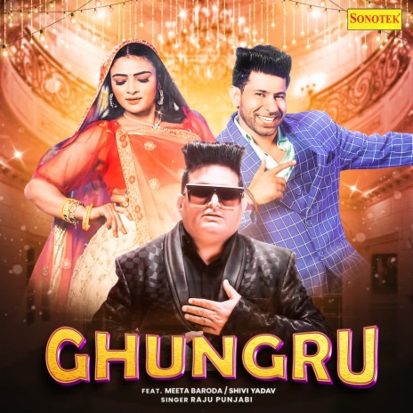 Ghungru ft. Meeta Baroda & Shivi Yadav | Boomplay Music