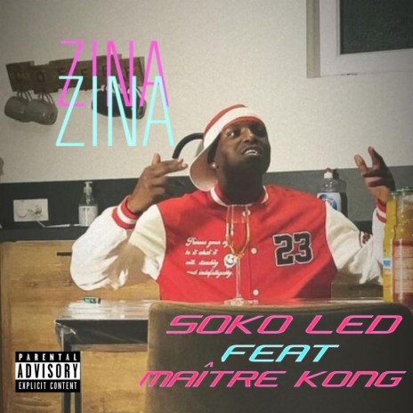 Zina ft. Maitre Kong | Boomplay Music